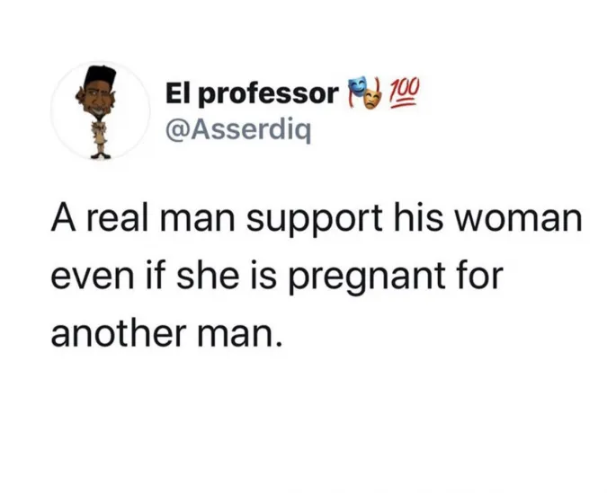 A real man supports his woman even if she is pregnant for another man – Man reveals